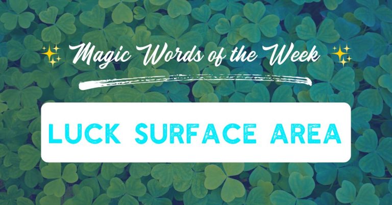 Luck Surface Area
