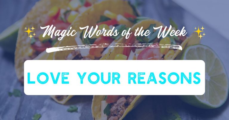 Love Your Reasons